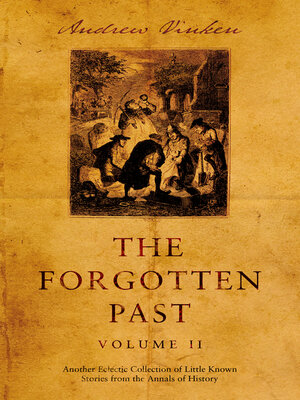 cover image of The Forgotten Past – Volume II